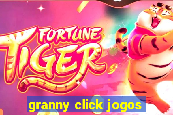 granny click jogos